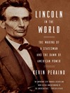 Cover image for Lincoln in the World